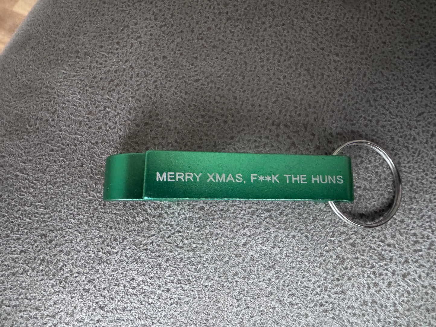 Merry Xmas F**K the Huns keyring bottle opener