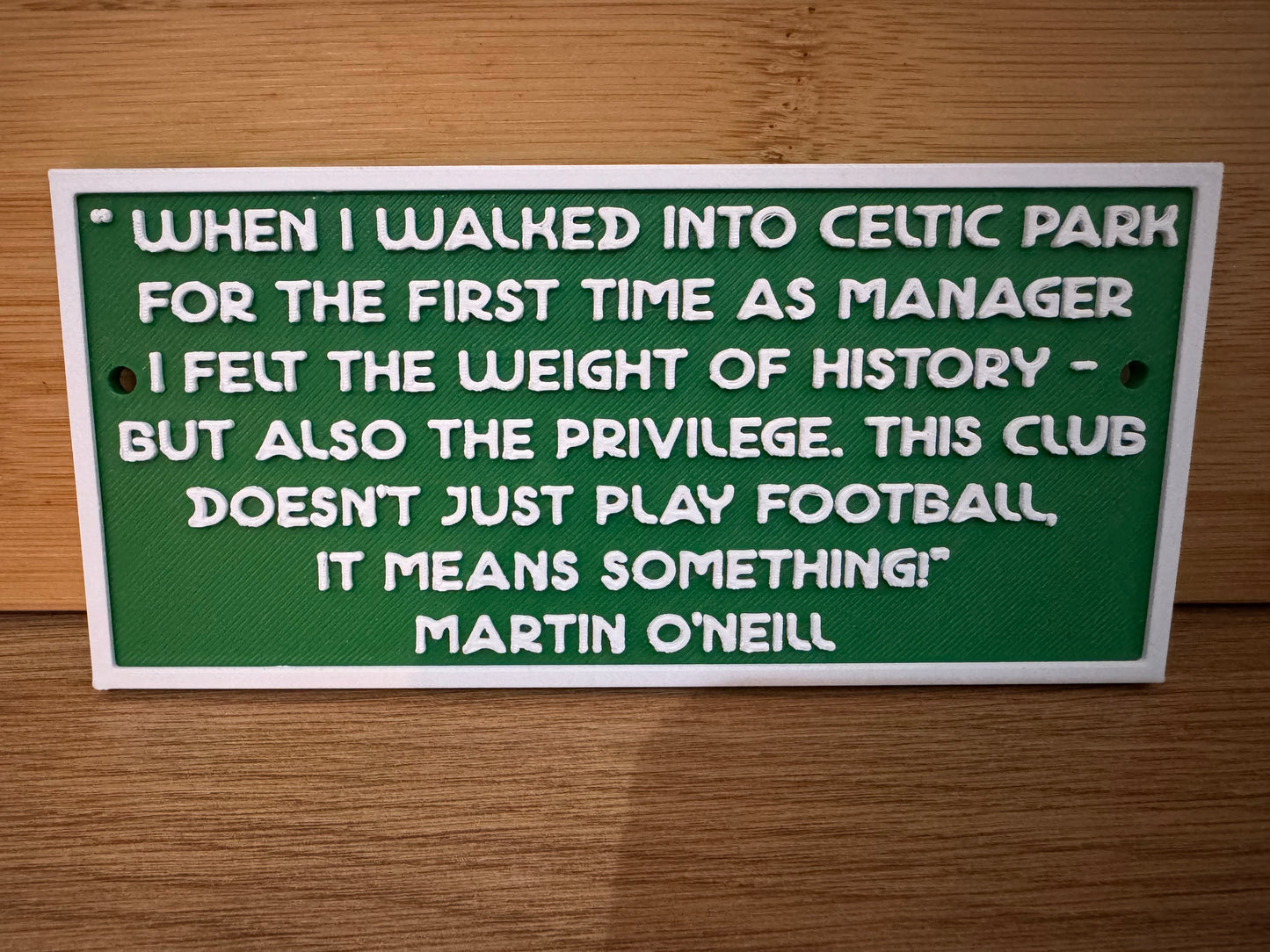 Martin O’Neill Quote plaque