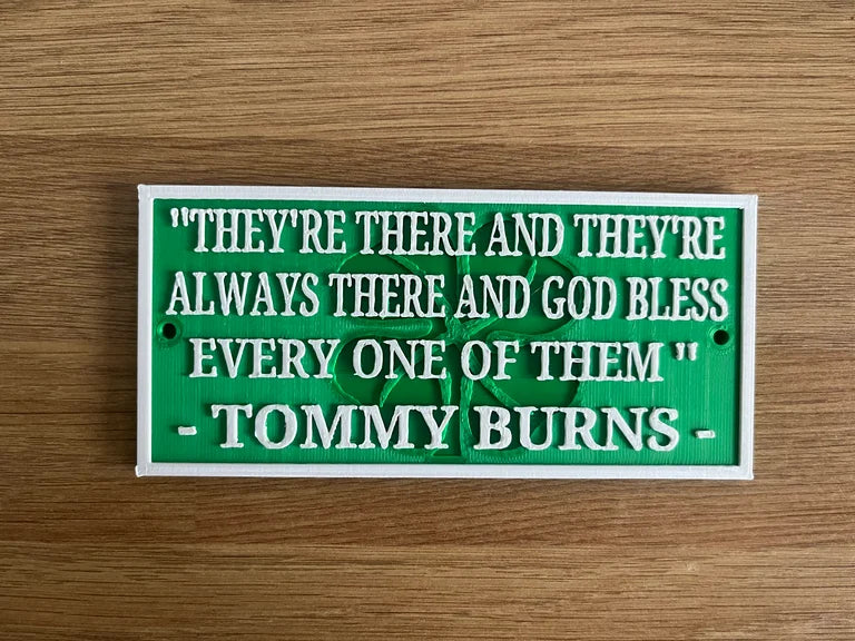 Tommy burns quote plaque