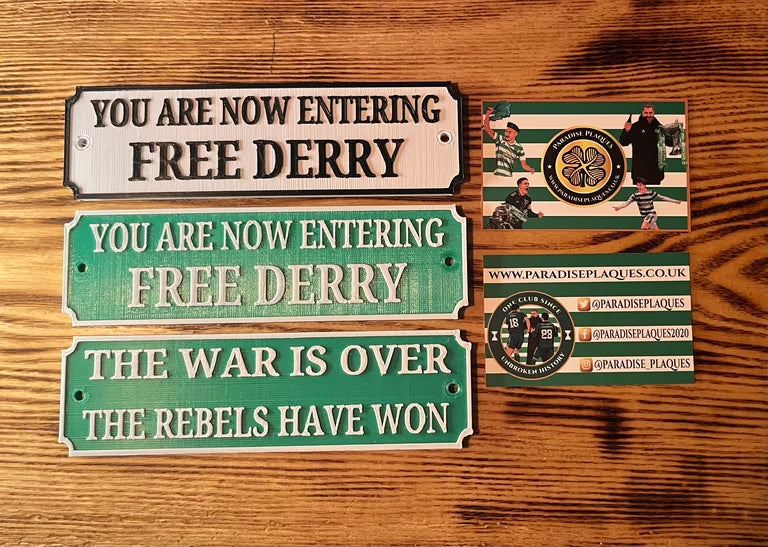 Double pack Free Derry and “the war is over, the rebels have won” plaques