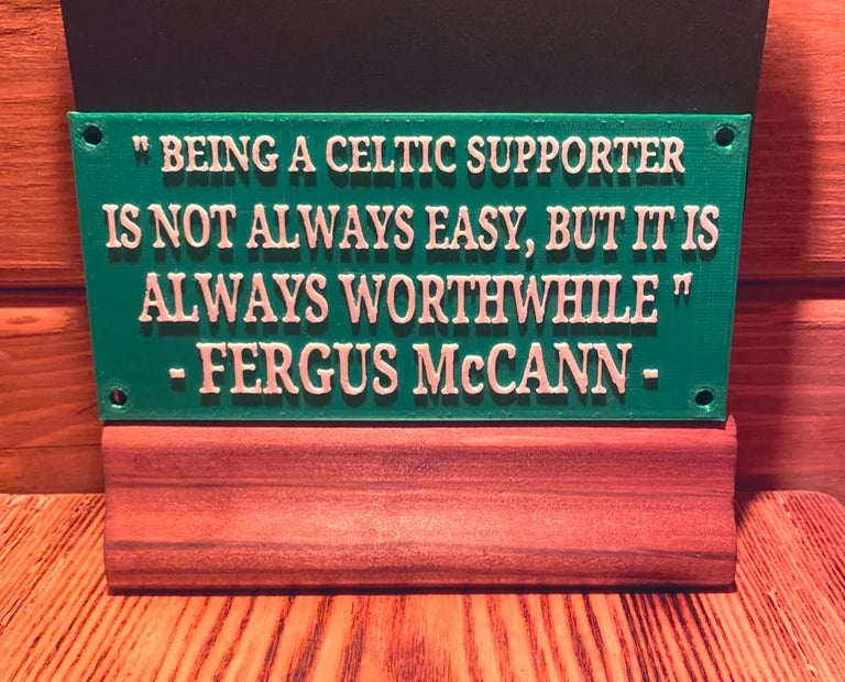 Fergus McCann quote plaque