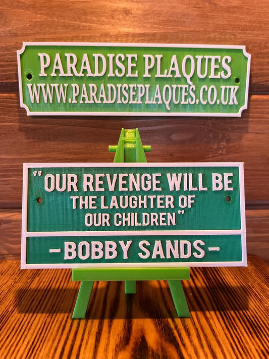 Bobby sands quote plaque