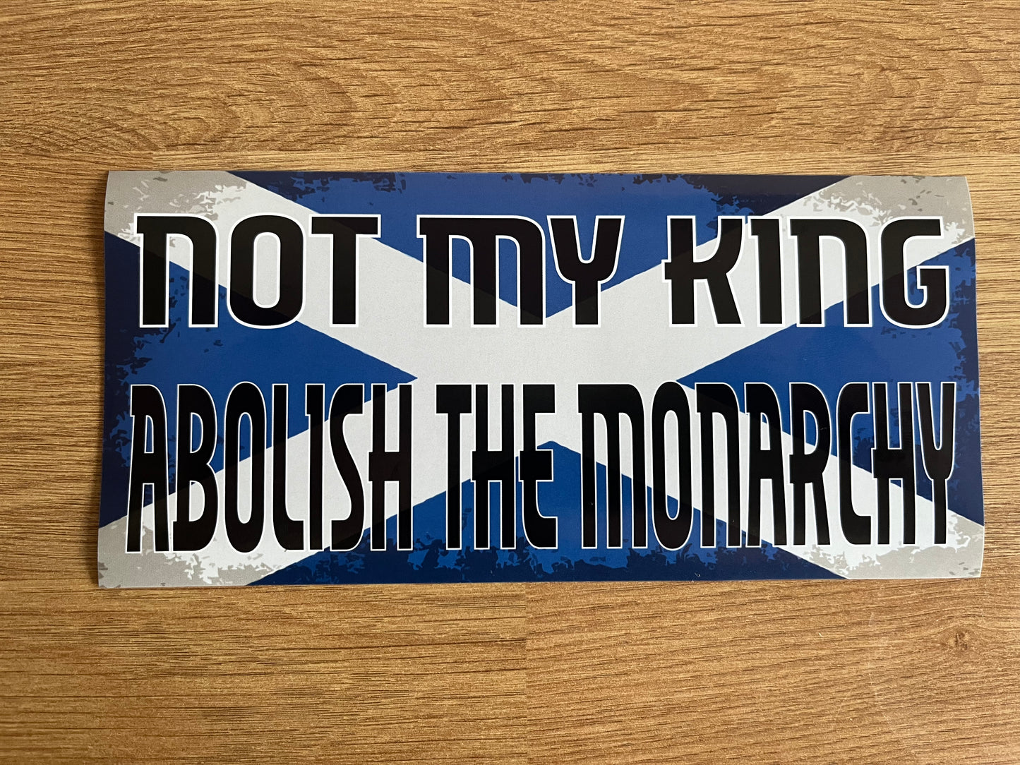 Not my king, abolish the monarchy Scotland stickers